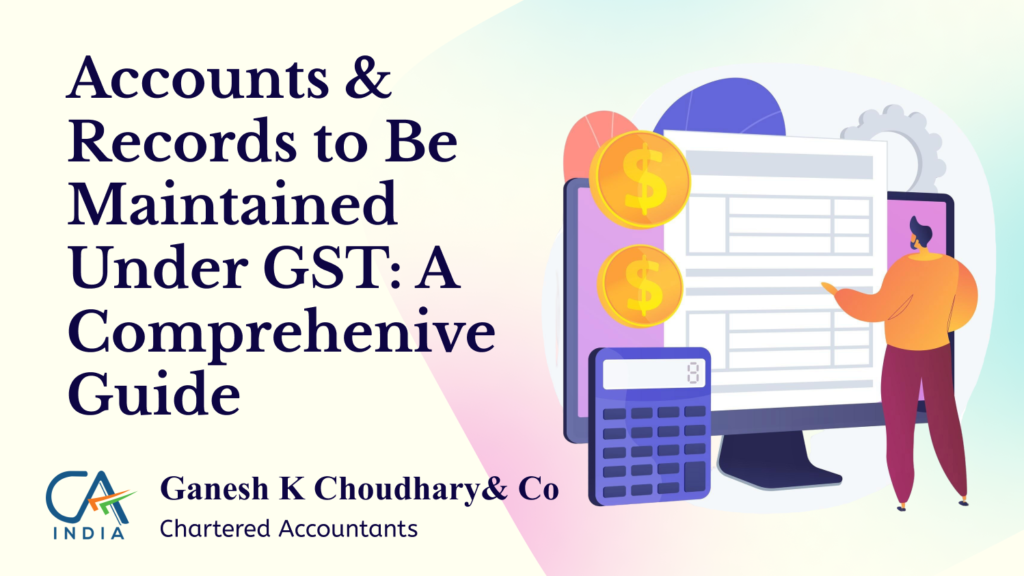 Business records and documents under GST compliance
